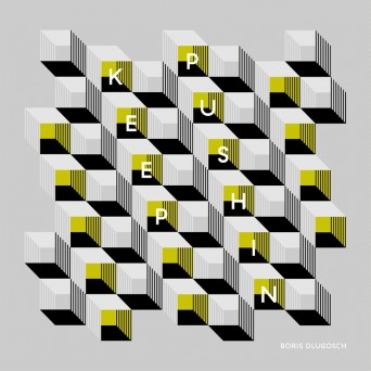 Boris Dlugosch – Keep Pushin’ Remixes, Pt. 2