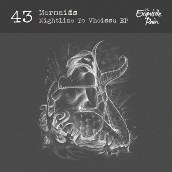 MermaidS – Nightlife To Vheissu EP