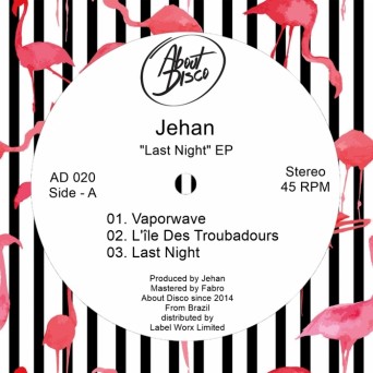 Jehan – Last Night