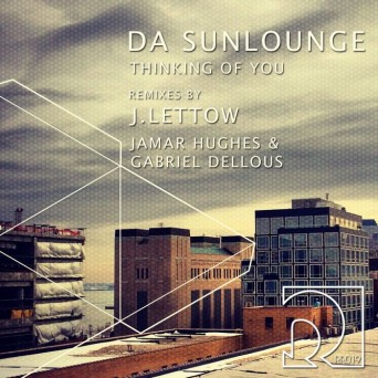 Da Sunlounge – Thinking Of You