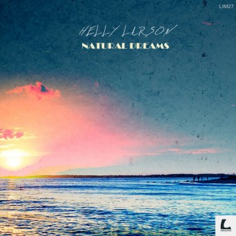 Helly Larson – Natural Dreams