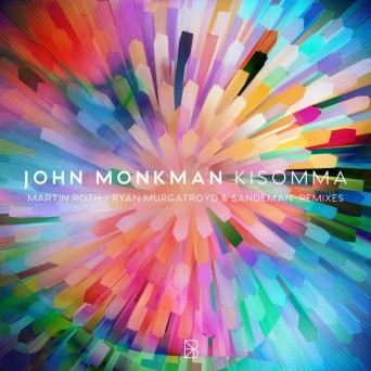 John Monkman – KISOMMA – Remixes
