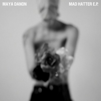 Maya Danon – Mad Hatter