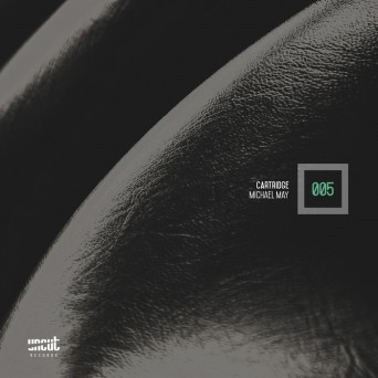 Michael May – Cartridge