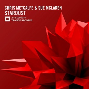 Chris Metcalfe & Sue McLaren – Stardust