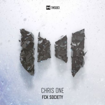 Chris One – Fuck Society