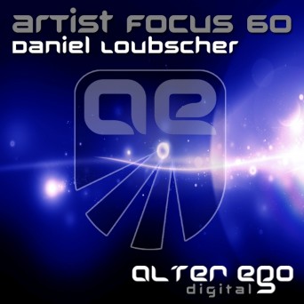 Daniel Loubscher – Artist Focus 60