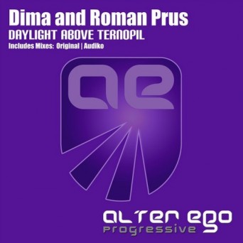 Dima & Roman Prus – Daylight Above Ternopil