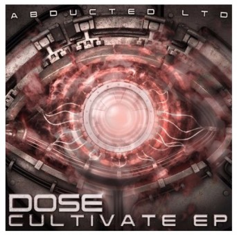 Dose – Cultivate