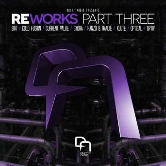 Dutty Audio Presents – Reworks: Part Three