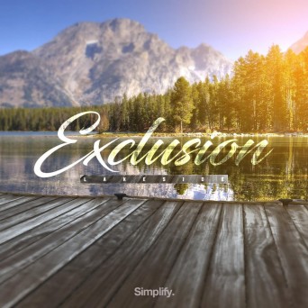 Exclusion – Lakeside