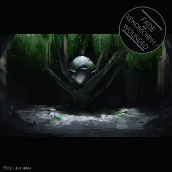 Fade – Xenomorph / Wounded