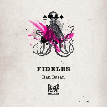 Fideles – Ran Baran