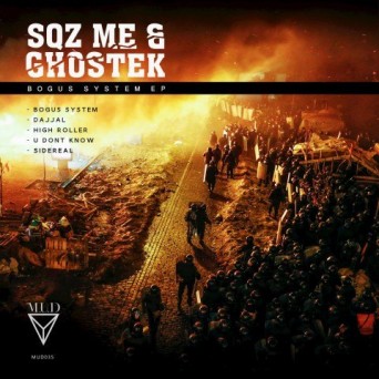 Sqz Me & Ghostek – Bogus System EP
