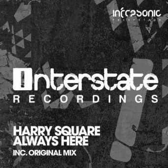 Harry Square – Always Here