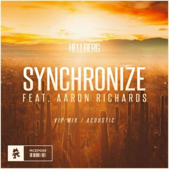 Hellberg feat. Aaron Richards – Synchronize (VIP Mix / Acoustic)