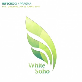 Infected X – Pragma