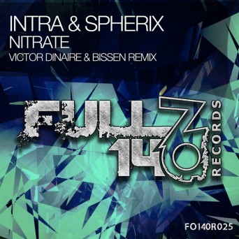 Intra & Spherix – Nitrate (Victor Dinaire & Bissen Remix)