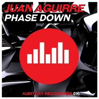 Juan Aguirre – Phase Down