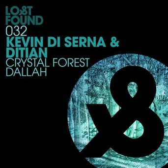 Kevin Di Serna & Ditian – Crystal Forest / Dallah