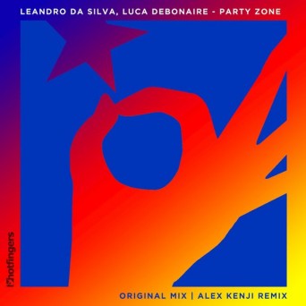 Leandro Da Silva & Luca Debonaire – Party Zone