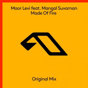 Maor Levi & Mangal Suvarnan – Made Of Fire