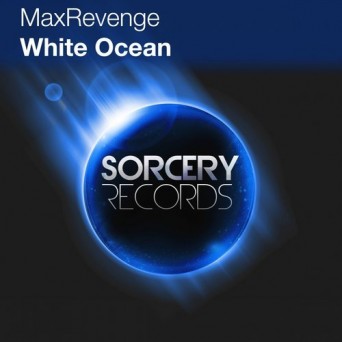 MaxRevenge – White Ocean