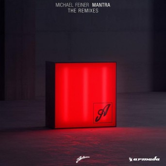 Michael Feiner – Mantra (Remixes)