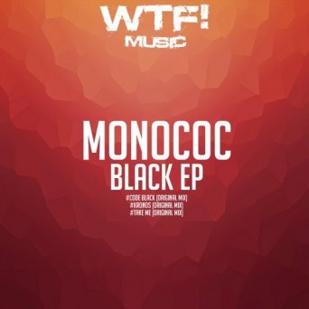 Monococ – Black EP