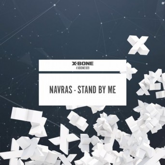 Navras – Stand By Me