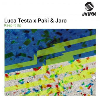 Paki & Jaro, Luca Testa – Keep It Up