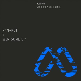 Pan-Pot – Win Some EP