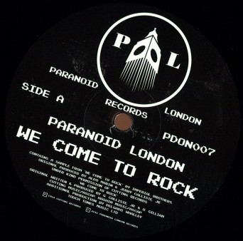 Paranoid London – We Come To Rock