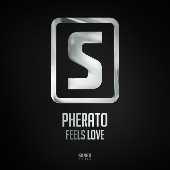 Pherato – Feels Love