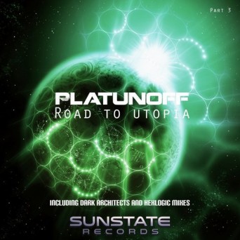 Platunoff – Road to Utopia, Pt. 3