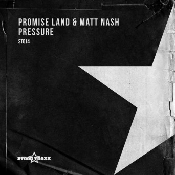 Promise Land & Matt Nash – Pressure