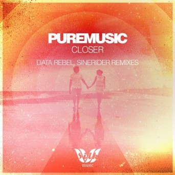 Puremusic – Closer (Remixes)