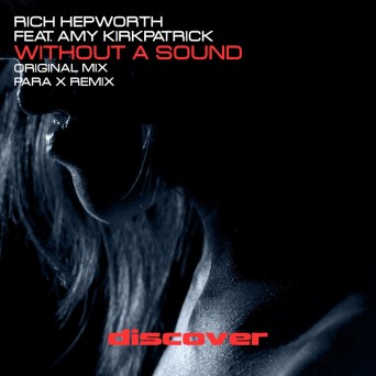 Rich Hepworth Feat. Amy Kirkpatrick – Without a Sound