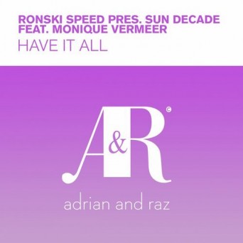 Ronski Speed – Have It All