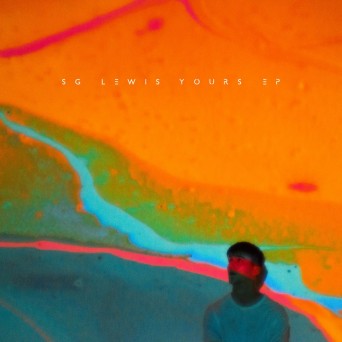 SG Lewis – Yours EP