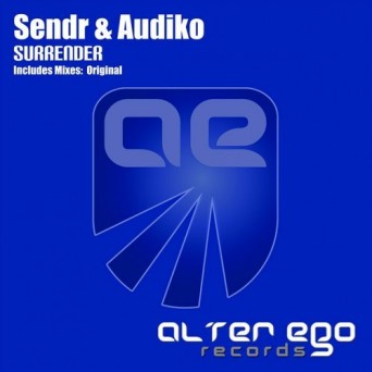 Sendr & Audiko – Surrender
