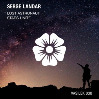 Serge Landar – Lost Astronaut