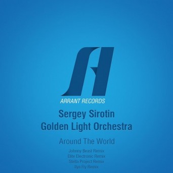 Sergey Sirotin & Golden Light Orchestra – Around The World