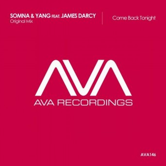 Somna & Yang Feat. James Darcy – Come Back Tonight