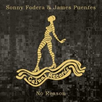 Sonny Fodera & James Puentes – No Reason
