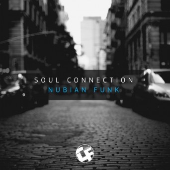 Soul Connection – Nubian Funk