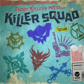 Teddy Killerz – Killer Squad EP