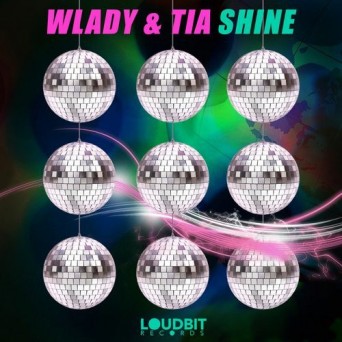 Tia & Wlady – Shine