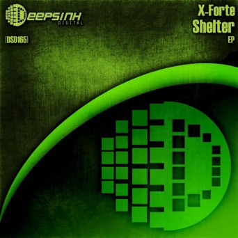 X-Forte – Shelter