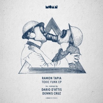 Ramon Tapia – Toxic Funk EP